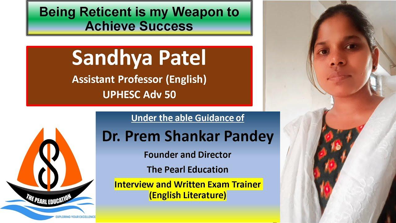 Ms Sandhya Patel, Assistant Professor, UPHESC Adv 50-2022 success story