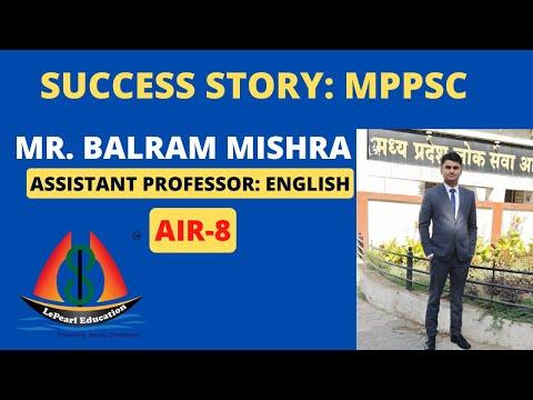 Mr Balram Mishra, Assistant Professor, Madhya Pradesh Public Service Commission- 2025 success story
