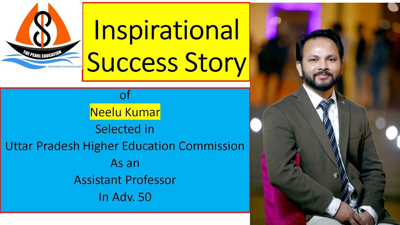 Mr Neelu Kumar, Assistant Professor, UPHESC-Adv 50-2022 success story